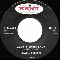 Lowell Fulson Make A Little Love USED VINYL 7INCH 45 RPM SINGLE