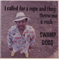 Swamp Dogg I Called For A Rope And They Threw Me A Rock Vinyl LP USED