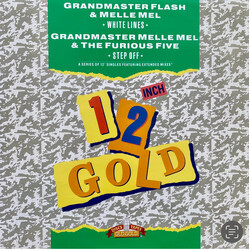 Grandmaster Flash & Melle Mel / Grandmaster Melle Mel & The Furious Five White Lines (Don't Do It) / Step Off USED VINYL 12INCH