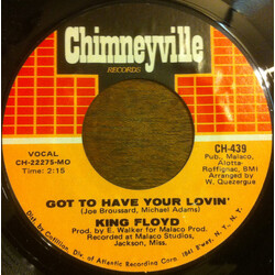 King Floyd Got To Have Your Lovin' USED VINYL 7INCH 45 RPM SINGLE