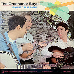 The Greenbriar Boys Ragged But Right! Vinyl LP USED