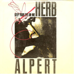 Herb Alpert Keep Your Eye On Me USED VINYL 7INCH SINGLE 45 RPM