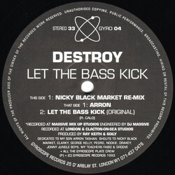 Destroy Let The Bass Kick USED VINYL 12INCH 33 S RPM