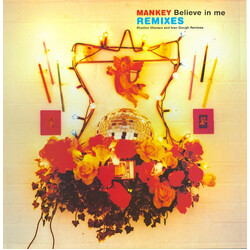 Mankey Believe In Me (Remixes) VINYL 12" USED