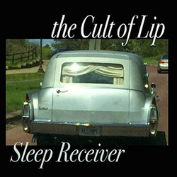 The Cult Of Lip Sleep Receiver & Your Feedback USED VINYL 12INCH 33 S RPM 45 RPM