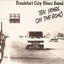 Frankfurt City Blues Band Ten Years On The Road Vinyl LP USED