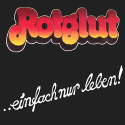 Rotglut ..Einfach Nur Leben! Vinyl LP USED