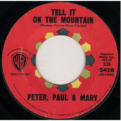 Peter, Paul & Mary Tell It On The Mountain / Old Coat VINYL 7" USED