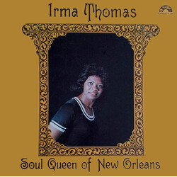Irma Thomas Soul Queen Of New Orleans Vinyl LP USED