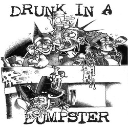 Drunk In A Dumpster Money $hot USED VINYL 12INCH 45 RPM ALBUM STEREO