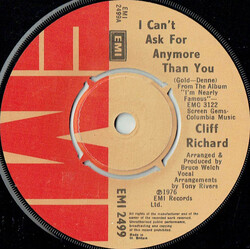 Cliff Richard I Can't Ask For Anymore Than You USED VINYL 7INCH SINGLE 45 RPM