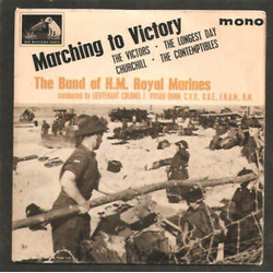 The Band Of HM Royal Marines / Vivian Dunn Marching To Victory Vinyl 7" USED