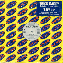 Trick Daddy Let's Go / Down Wit Da South USED VINYL 12INCH 33 S RPM