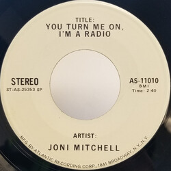 Joni Mitchell You Turn Me On, I'm A Radio USED VINYL 7INCH 45 RPM PROMO STEREO MONO
