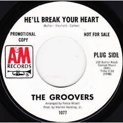 The Groovers (6) He'll Break Your Heart / I Need You USED VINYL 7INCH PROMO