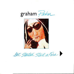 Graham Parker Get Started. Start A Fire USED VINYL 7INCH 45 RPM