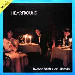 Dwayne Smith / Art Johnson Heartbound Vinyl LP USED