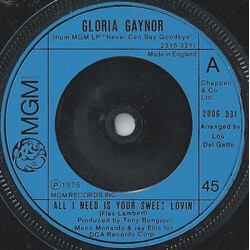 Gloria Gaynor All I Need Is Your Sweet Lovin' VINYL 7" USED