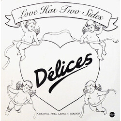 Délices Love Has Two Sides USED VINYL 12INCH 45 RPM