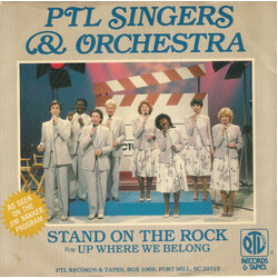 PTL Singers & Orchestra Stand On The Rock / Up Where We Belong USED VINYL 7INCH SINGLE