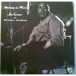 Big Joe Turner / Milt Jackson / Roy Eldridge Nobody In Mind Vinyl LP USED