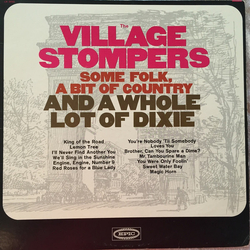 The Village Stompers Some Folk, A Bit Of Country And A Whole Lot Of Dixie Vinyl LP USED