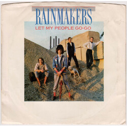 The Rainmakers (2) Let My People Go-Go USED VINYL 7INCH 45 RPM SINGLE