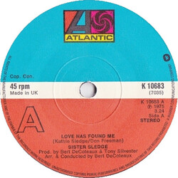 Sister Sledge Love Has Found Me USED VINYL 7INCH 45 RPM SINGLE STEREO