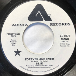 Slik Forever And Ever USED VINYL 7INCH 45 RPM SINGLE PROMO STYRENE STEREO MONO