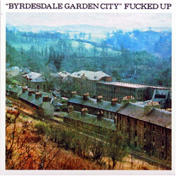 Fucked Up Byrdesdale Garden City USED VINYL 7INCH 45 RPM SINGLE LIMITED EDITION
