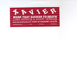 Xavier (2) Work That Sucker To Death USED VINYL 12INCH 33 S RPM PROMO STEREO