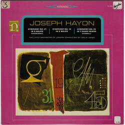 Joseph Haydn / The Little Orchestra Of London / Leslie Jones Symphony No. 31 In D Major (Hornsignal) / Symphony No. 19 In D Major / Symphony No. 45 In