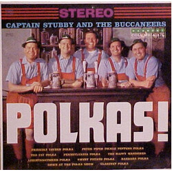 Captain Stubby And The Buccaneers Polkas! Vinyl LP USED