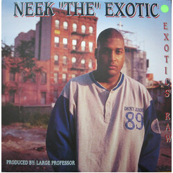 Neek The Exotic Exotic's Raw Vinyl LP USED