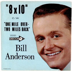 Bill Anderson (2) 8 X 10 USED VINYL 7INCH 45 RPM SINGLE