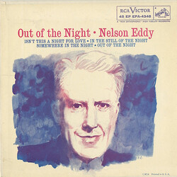 Nelson Eddy Out Of The Night USED VINYL 7INCH 45 RPM EP MONO