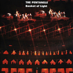 Pentangle Basket Of Light Vinyl LP USED