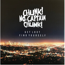 Chunk! No, Captain Chunk! Get Lost, Find Yourself Vinyl LP USED