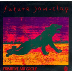 Primitive Art Group Future Jaw-Clap Vinyl LP USED