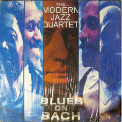 The Modern Jazz Quartet Blues On Bach Vinyl LP USED