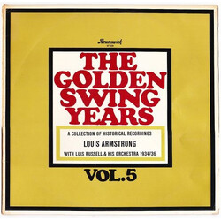 Louis Armstrong / Luis Russell And His Orchestra The Golden Swing Years - Vol. 5  - A Collection Of Historical Recordings - 1934/36 Vinyl LP USED
