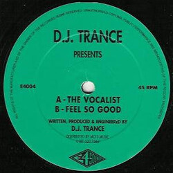 DJ Trance (2) The Vocalist / Feel So Good USED VINYL 12INCH 45 RPM