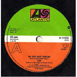 Chic My Feet Keep Dancing USED VINYL 7INCH 45 RPM SINGLE