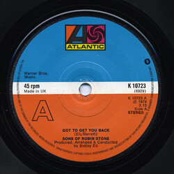 Sons Of Robin Stone Got To Get You Back USED VINYL 7INCH SINGLE 45 RPM REISSUE