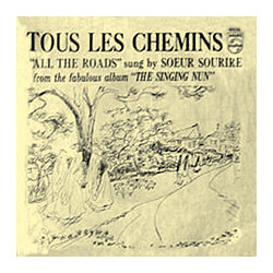 Soeur Sourire Tous Les Chemins = All The Roads USED VINYL 7INCH 45 RPM SINGLE