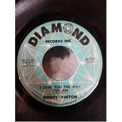 Bobby Vinton / Chuck & Johnny I Love You The Way You Are / You're My Girl USED VINYL 7INCH 45 RPM