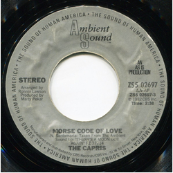 The Capris Morse Code Of Love / There's A Moon Out Again Vinyl 7" USED