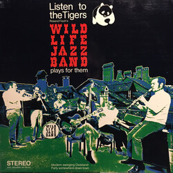 Wildlife Jazzband Listen To The Tigers Vinyl LP USED