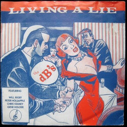 The dB's Living A Lie USED VINYL 7INCH 45 RPM SINGLE
