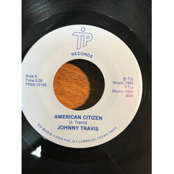 Johnny Travis American Citizen USED VINYL 7INCH 45 RPM